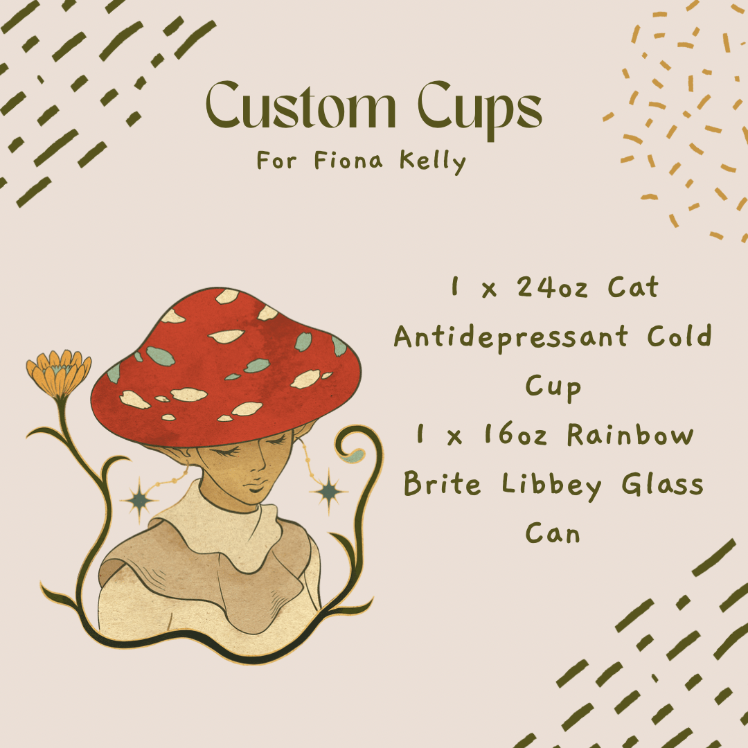 Custom Cups for Fiona Kelly