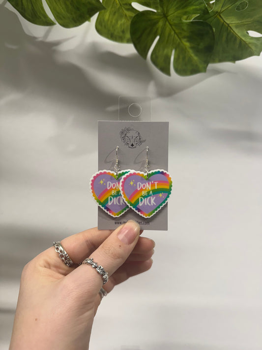 Don’t be a Dick Acrylic Earrings